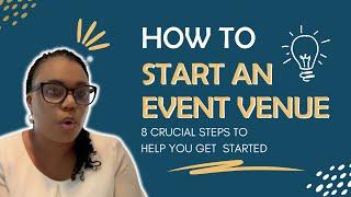 8 Steps How to Start an Event Venue in 2024