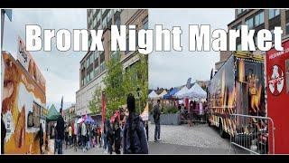 Bronx Night Market | Bronx NYC