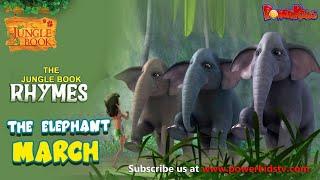 The Elephant March | Nursery Rhymes & Kids Song | The Jungle Book Rhymes | Powerkids