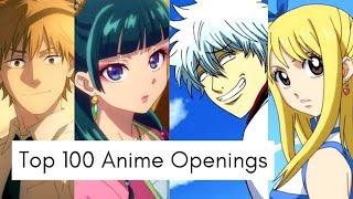 My Top 100 Anime Openings