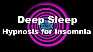 Deep Sleep Hypnosis for Insomnia