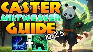 10.2.5 CASTER Mistweaver Guide for M+ Season 3 ~(Faeline+Tear Hybrid)~  Dragonflight Mistweaver Monk