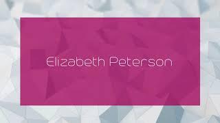 Elizabeth Peterson - appearance