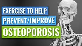 Exercise for Osteoporosis