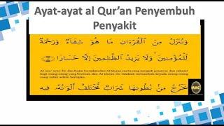 AYAT - AYAT AL QUR'AN PENYEMBUH PENYAKIT