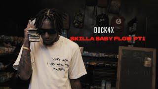 DUCK4X - SKILLA BABY FLOW PT.1