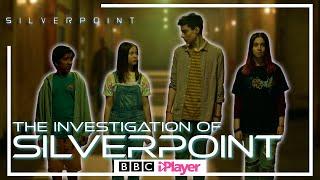 TRAILER : THE INVESTIGATION OF SILVERPOINT | CBBC