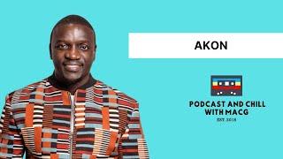 EPISODE 572 | AKON On Micheal Jackson, Africanism, Eminem, Costa Titch, Polygamy, Akon City, Amirror