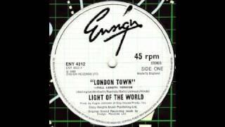 Light Of The World - London Town [Full Length Version]