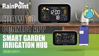 #RainPoint | How to setup the Smart Garden Irrigation Hub .#morethanwatersaving