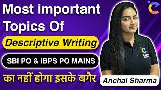 Most important topics of Descriptive Writing | SBI IBPS PO | mains का EXAM नहीं होगा पास इसके बगैर