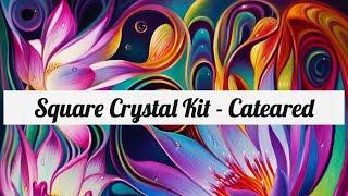 Unboxing New Square Crystal Drill kit from Cateared! Its so beautiful!!!