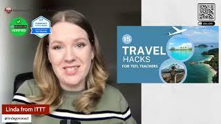 15 Travel Hacks Every TEFL Teacher Should Know