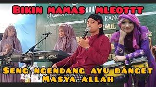 mamas ganteng ulinnuha/ duet bikin mleleh bidadari majelis. madyocondro secang magelang