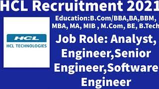 HCL Recruitment 2021|  HCL Jobs | Engineer Job | TN JOB | BE job | Permanent Job | Private Job