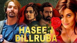 Haseen Dillruba Full Movie Hindi Taapsee Pannu | Vikrant Massey | Harshvardhan Rane Facts & Review