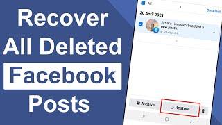 How to Recover Deleted Posts on Facebook (2022)