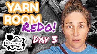 YARN STASH ORGANIZATION | The Great Yarn Room ReDo - Day Three | Yarn Geek Yarn Quickies