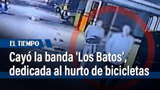 Desmantelan banda 'Los Batos', dedicada al hurto de bicicletas con millonaria ganancia anual