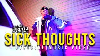 Mr. Criminal - Sick Thoughts (Official Throwback Music Video)