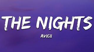 Avicii - The Nights (Lyrics)