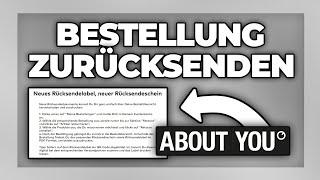 About You Bestellung zurücksenden - Retoure anmelden Tutorial