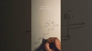 How To Be A Great Designer