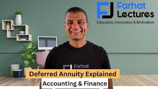 Deferred Annuity. Explained