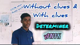 ||Ssc determiner /without & with clues ||ANIK Studio|| 2025 || Determiner||