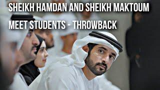 Sheikh Hamdan Fazza And Sheikh Maktoum Meet Students Throwback