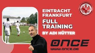 Eintracht Frankfurt - full training by Adi Hütter