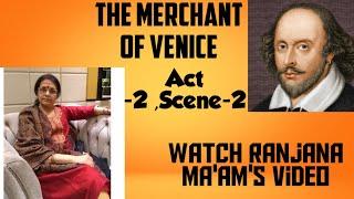 The Merchant of Venice Act 2 Scene 2