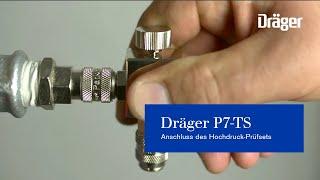 Dräger P7-TS: Anschluss des Hochdruck-Prüfsets an das Druck- und Dichtheitsmessgerät von Dräger