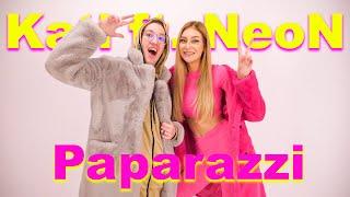 Kati ft. NeoN - Paparazzi