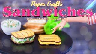 DIY - How to Make: Doll Chicken Salad Sandwich & Grill Cheese Sandwich