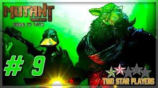 Mutant Year Zero: Road to Eden - Bodin Gets Hog Rushed [Part 9] Two Star Players