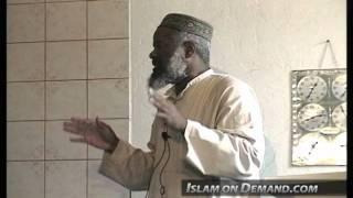 If You Have Islam, You Have Everything! - Siraj Wahhaj