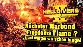 Darauf warten VIELE SPIELER! Hinweise auf den nächsten Warbond "Freedoms Flame"! | Helldivers 2