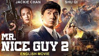 Jackie Chan In Mr. NICE GUY 2 - English Movie | Shu Qi | Superhit Latest Action Full English Movie