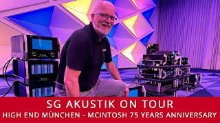 SG Akustik On Tour | McIntosh 75th Anniversary High End 2024