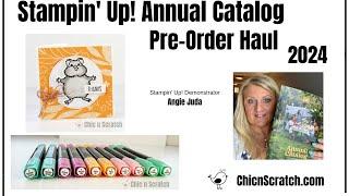 2024-2025 Stampin Up Catalog Preorder Haul