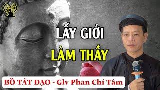 DIỆU DỤNG TÁM ĐIỀU RĂN CẤM. Glv Phan Chí Tâm