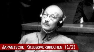 Japan im Zweiten Weltkrieg und das Gericht der Sieger (1/2)