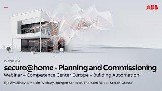 Webinar about ABB-secure@home - Planning and Commissioning