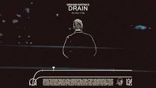 Graham Kartna - Drain (Full Album)