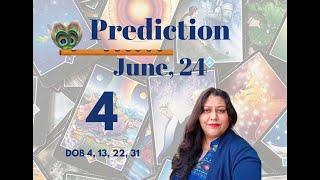 Prediction June, 24 for Ruling Number 4| Archhunna Dhawan | Numeroarchi