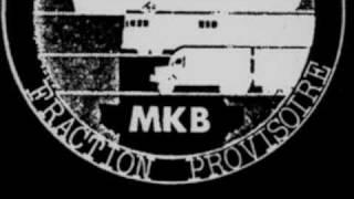 M.K.B. Fraction Provisoire - European Death Winners