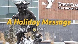 A holiday message from the WSU Foundation