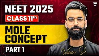 Mole Concept | Part 1 | NEET 2025/2026 | Achiever's Batch | Wassim Bhat