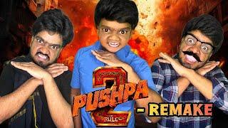 Pushpa - 2 Remake   | Arun Karthick | Tamil |